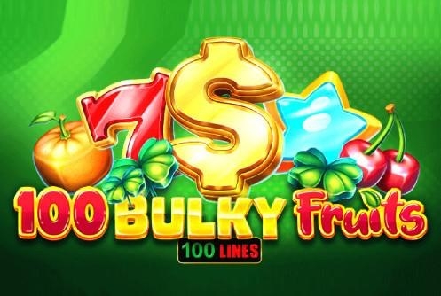 100 Bulky Fruits — EGT სლოტი