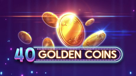 40 Golden Coins — EGT სლოტი
