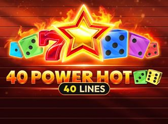 40 Power Hot Dice — EGT სლოტი