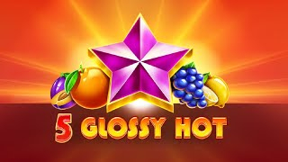 5 Glossy Hot — EGT სლოტი